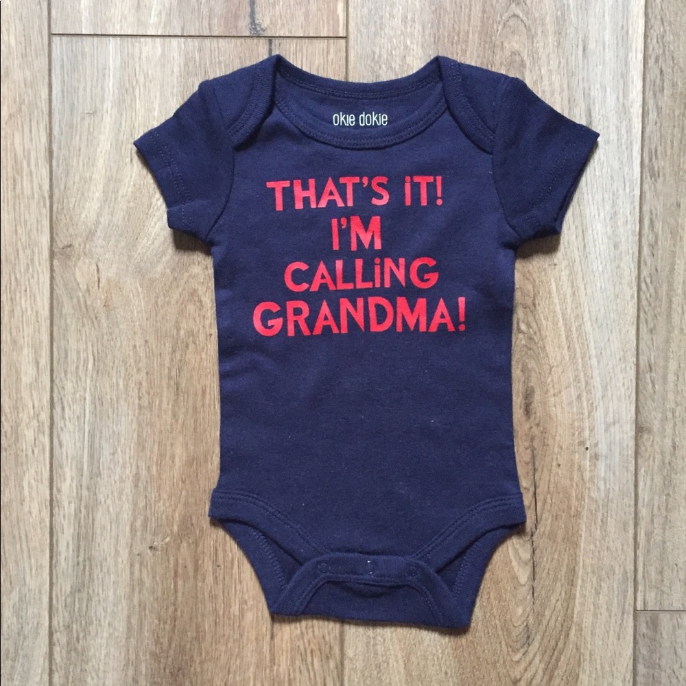 Brand new onesie “that it I am calling grandma”